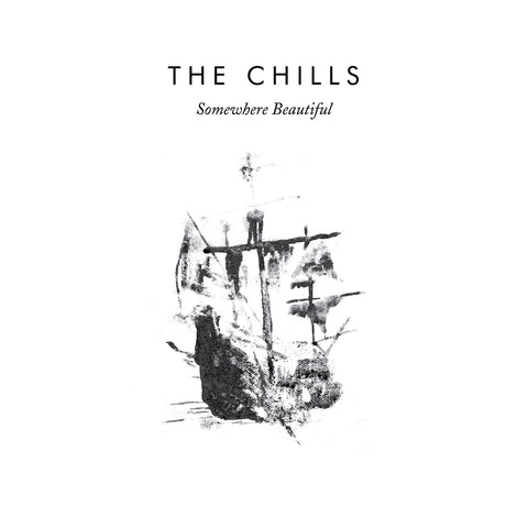 The Chills 'Somewhere Beautiful' - Cargo Records UK