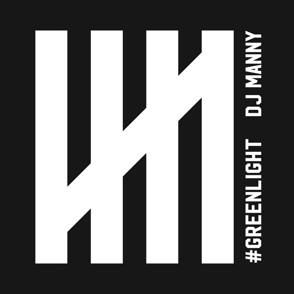 DJ Manny 'Greenlight' - Cargo Records UK