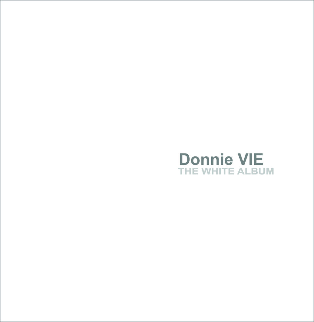 Donnie Vie 'The White Album' - Cargo Records UK