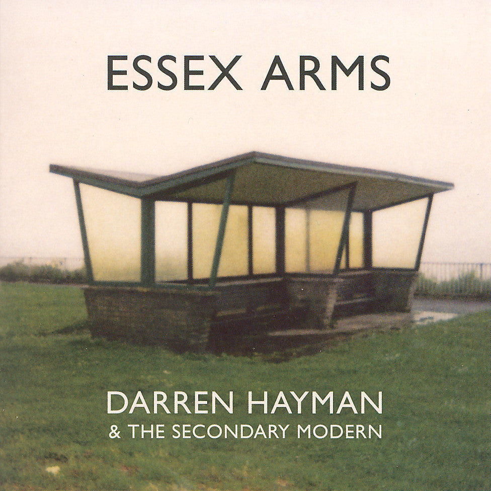 Darren Hayman and the Secondary Modern 'Essex Arms' - Cargo Records UK