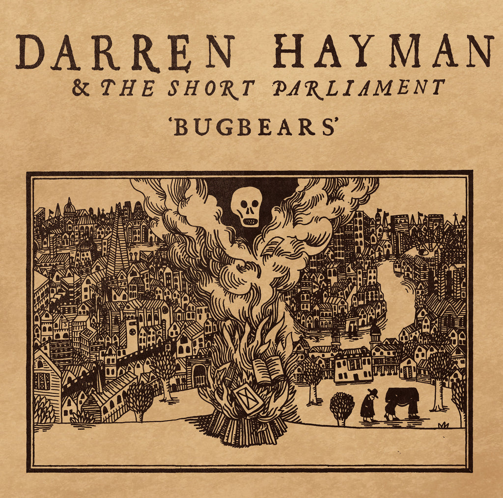 Darren Hayman & The Short Parliament 'Bugbears' - Cargo Records UK