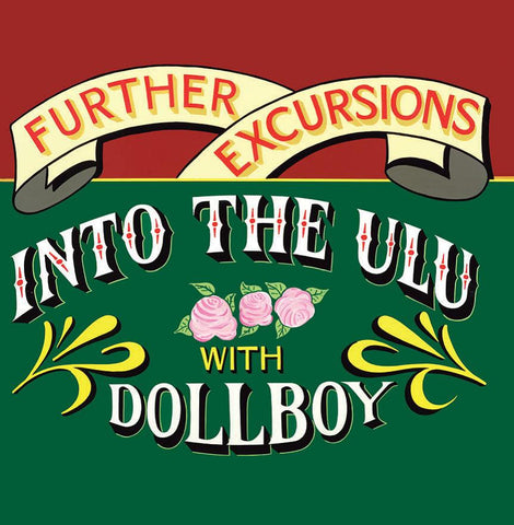 Dollboy ?'Further Excursions Into The ULU With Dollboy' - Cargo Records UK