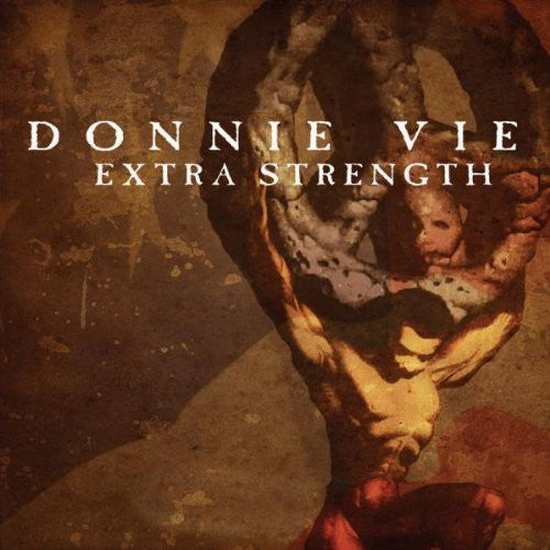 Donnie Vie 'Extra Strength' - Cargo Records UK