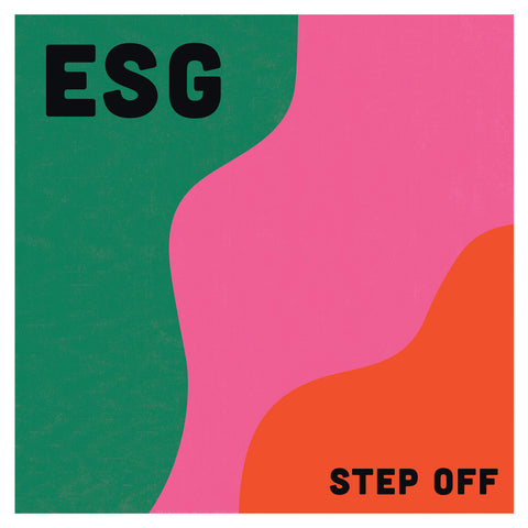 ESG 'Step Off' - Cargo Records UK