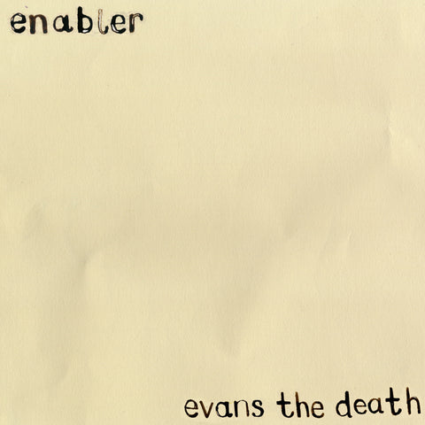 Evans The Death 'Enabler' - Cargo Records UK