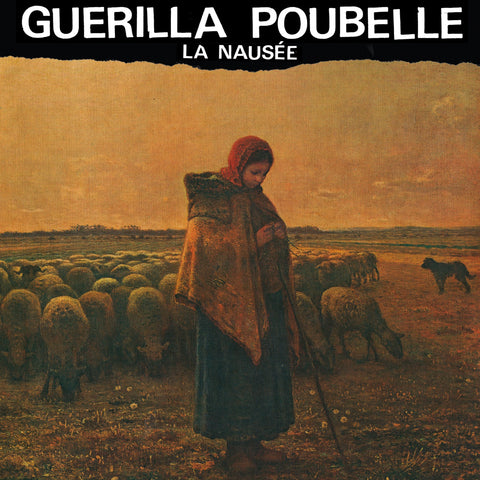 Guerilla Poubelle 'La Nausee' - Cargo Records UK