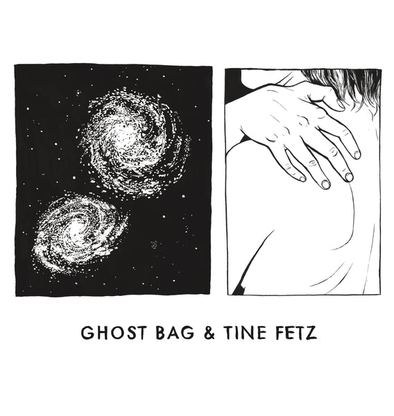 Ghost Bag & Tine Fetz 'Ghost Bag & Tine Fetz'