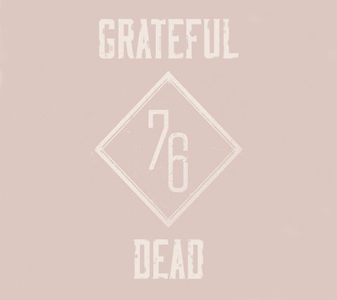 Grateful Dead 'Summer 76: The Complete Broadcasts' - Cargo Records UK