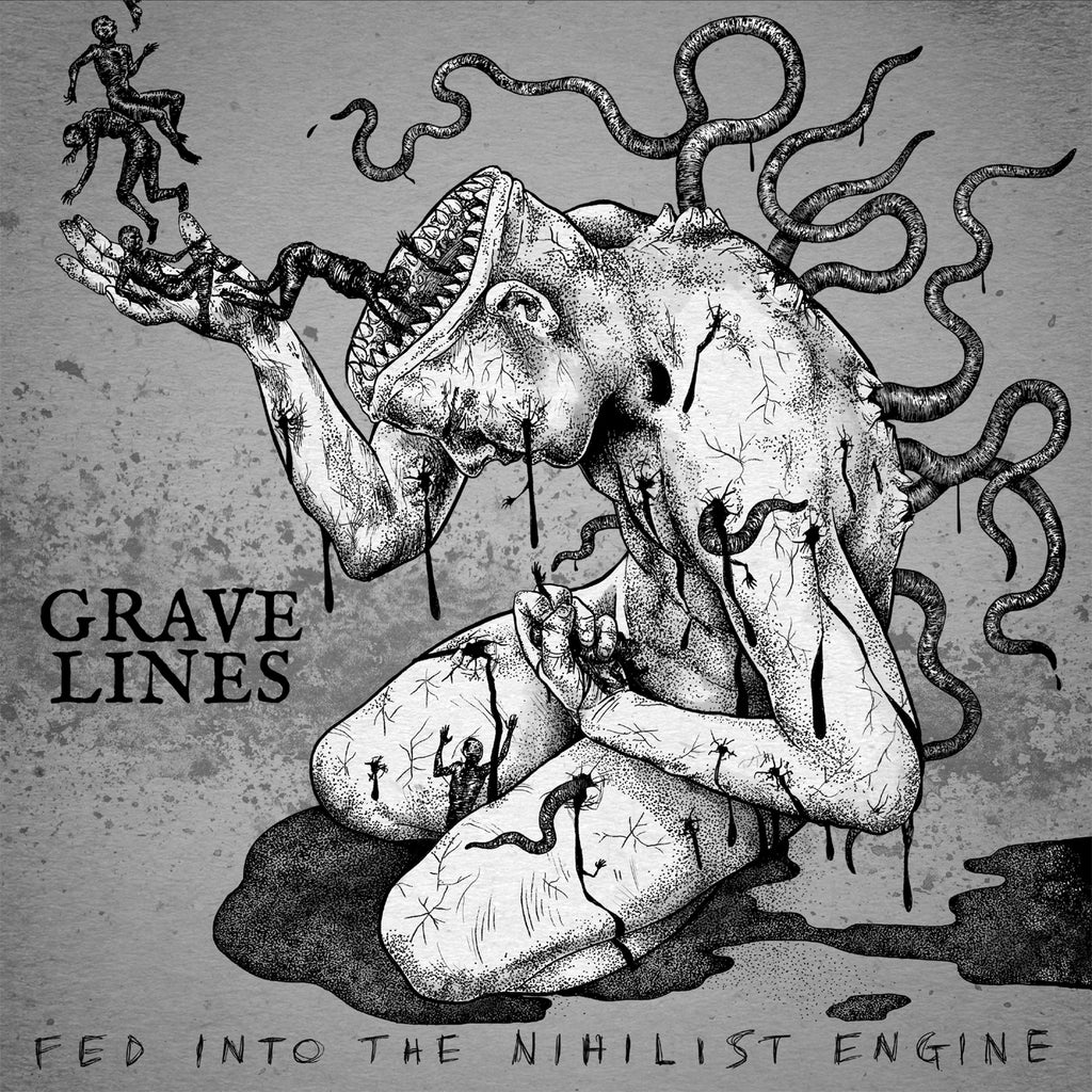 Grave Lines 'Fed Into The Nihilist Engine' PRE-ORDER - Cargo Records UK