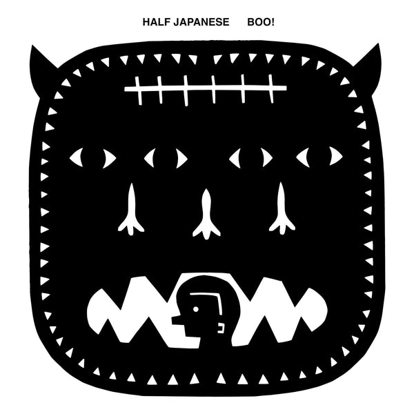 Half Japanese 'Boo!' - Cargo Records UK