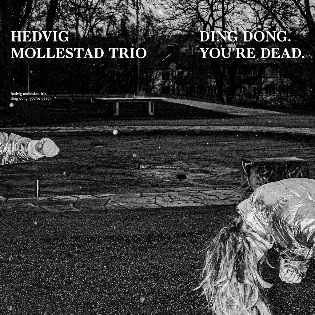 Hedvig Mollestad Trio 'Ding Dong. You're Dead'