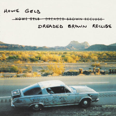 Howe Gelb 'Dreaded Brown Recluse' Vinyl LP