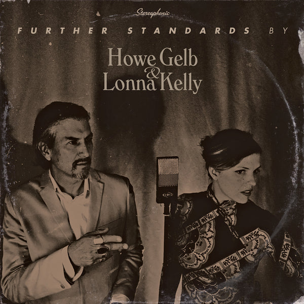Howe Gelb & Lonna Kelly 'Further Standards' - Cargo Records UK