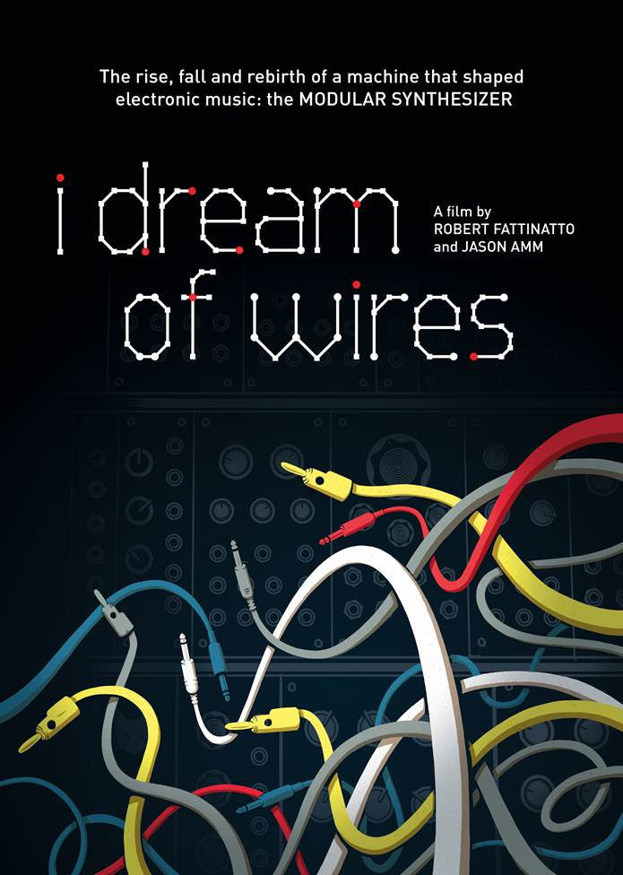 I Dream Of Wires a Film by Robert Fattinatto and Jason Amm - Cargo Records UK