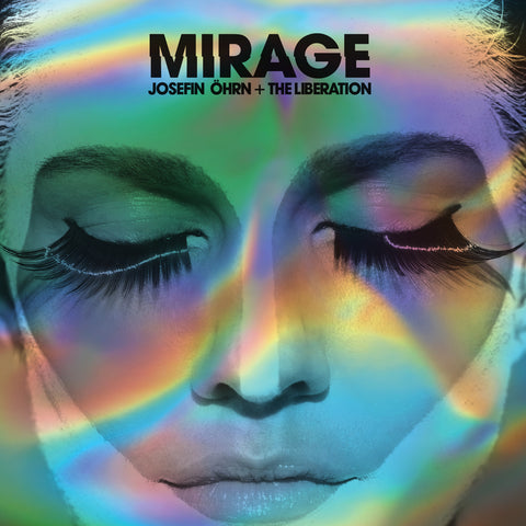 Josefin ÃƒÆ’Ã¢â€šÂ¬'hrn + The Liberation 'Mirage' - Cargo Records UK