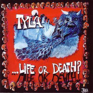 Tyla '...Life or Death?' - Cargo Records UK
