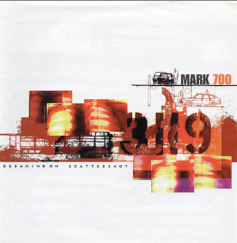 Mark 700 'Dreaming On / Scattershot' Vinyl 7