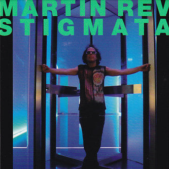 Martin Rev 'Stigmata' - Cargo Records UK