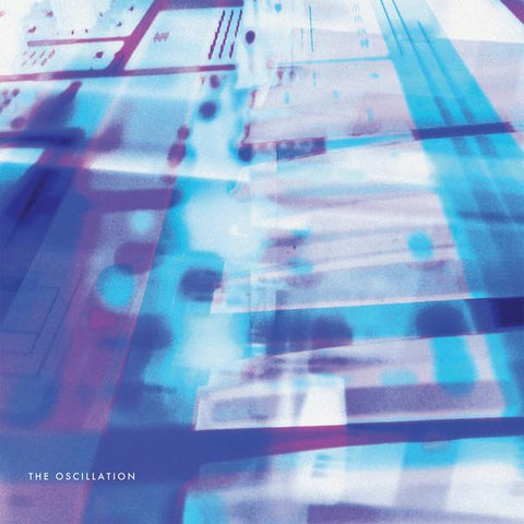 The Oscillation 'U.E.F' Vinyl LP - Cargo Records UK