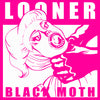 Black Moth 'Looner' - Cargo Records UK