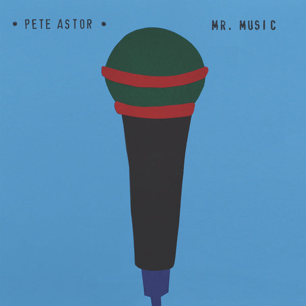 Pete Astor 'Mr. Music' - Cargo Records UK