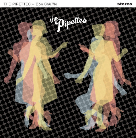 The Pipettes 'Boo Shuffle' - Cargo Records UK