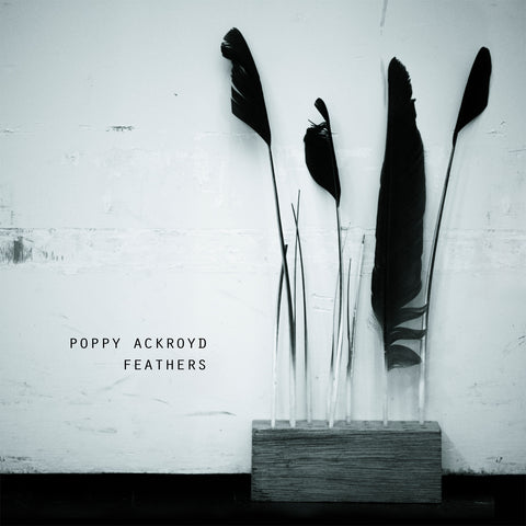 Poppy Ackroyd 'Feathers' - Cargo Records UK