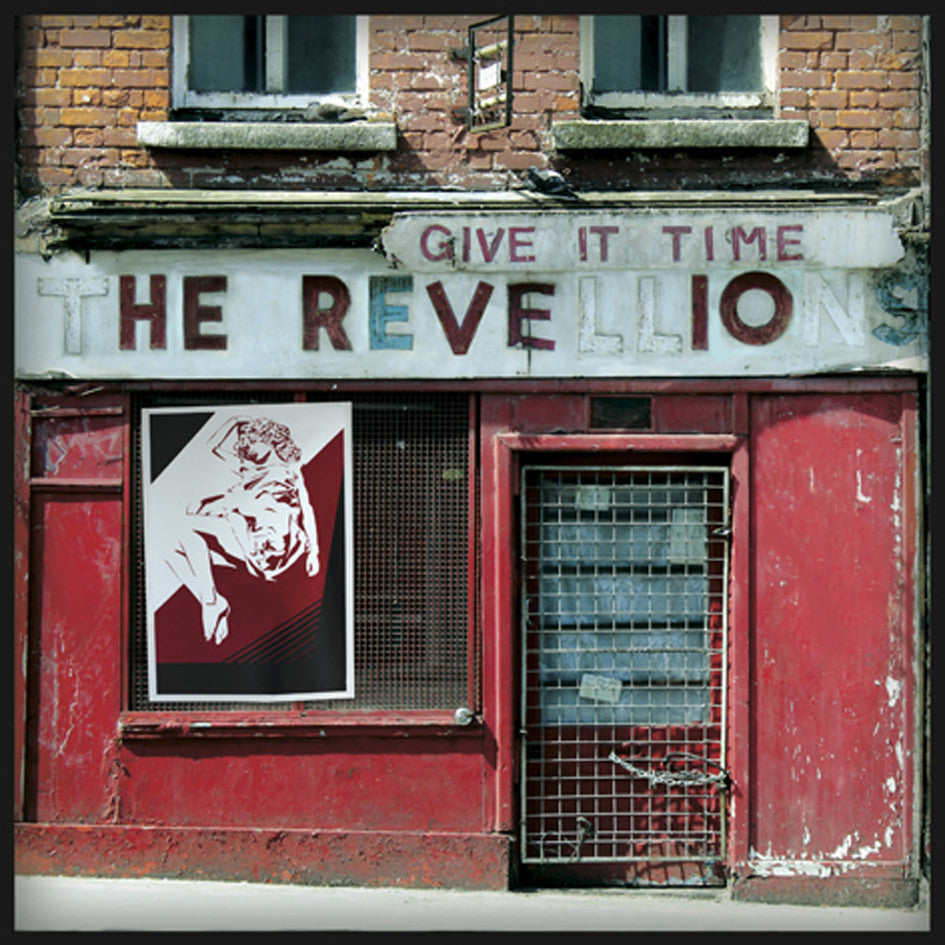 The Revellions 'Give It Time' - Cargo Records UK