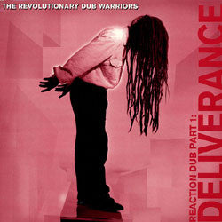 Revolutionary Dub Warriors 'Å½'Reaction Dub Part One : Deliverance' - Cargo Records UK