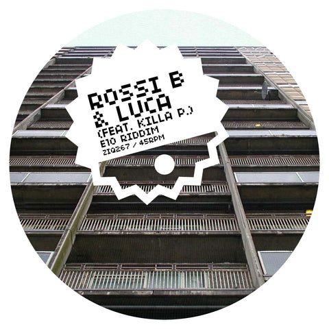 Rossi B & Luca (Feat. Killa P.) 'E10 Riddim' - Cargo Records UK