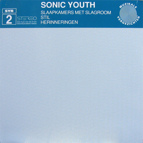 Sonic Youth Slaapkamers Met Slagroom