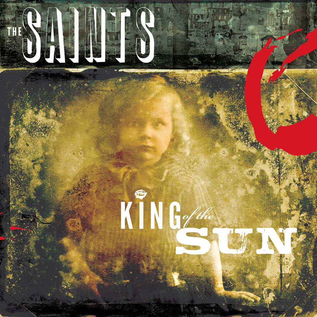 The Saints 'King of the Sun / King of the Midnight Sun' - Cargo Records UK