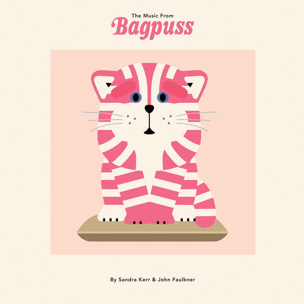 Sandra Kerr & John Faulkner 'The Music from Bagpuss'