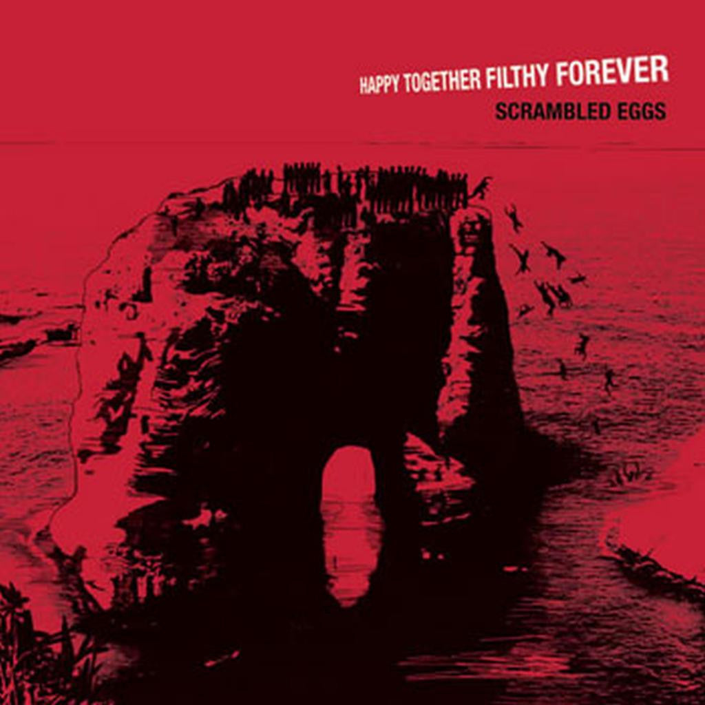 Scrambled Eggs 'Happy Together, Filthy Forever' - Cargo Records UK