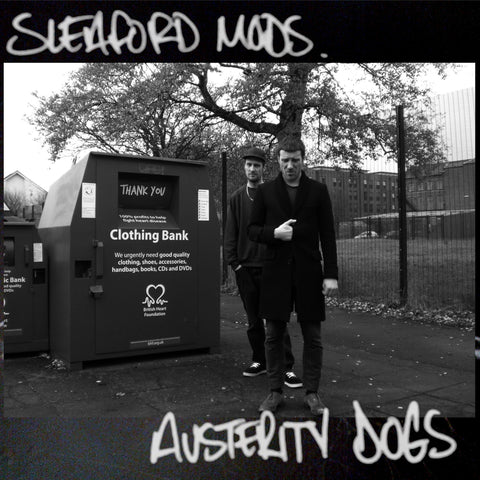 Sleaford Mods 'Austerity Dogs' - Cargo Records UK - 1