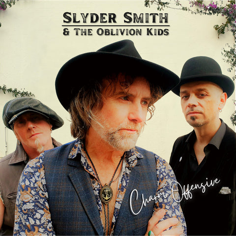 Slyder Smith and the Oblivion Kids 'Charm Offensive'
