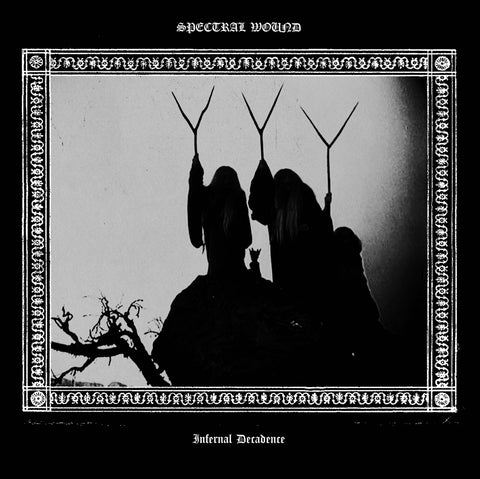 Spectral Wound 'Infernal Decadence' Vinyl LP