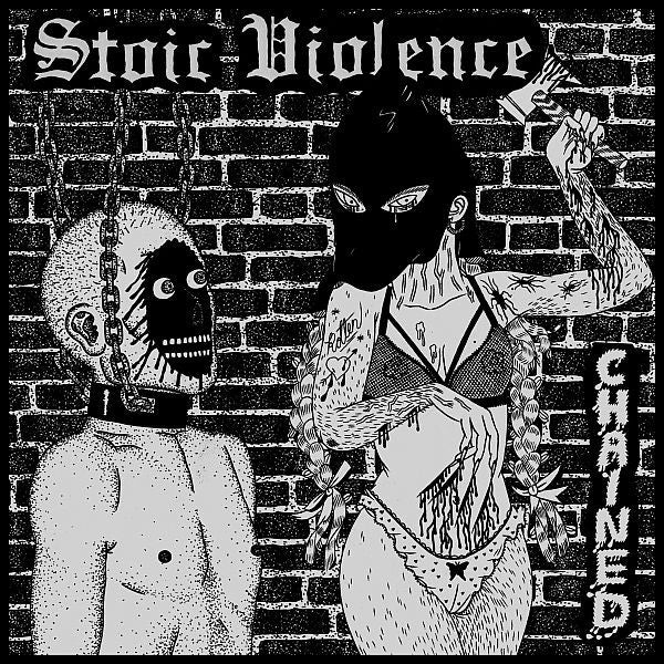 Stoic Violence 'Chained' - Cargo Records UK