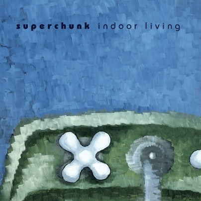Superchunk 'Å½'Indoor Living' - Cargo Records UK