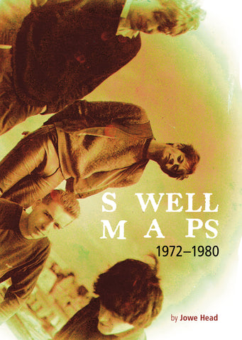 Jowe Head 'Swell Maps 1972-1980' Book + 7