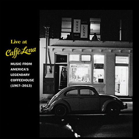 Americas Legendary Coffee House 'Live At Caffe Lena : Music From America's Legendary Coffeehouse, 1967-2013' - Cargo Records UK