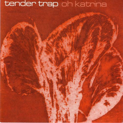 Tender Trap 'Oh Katrina' Vinyl 7