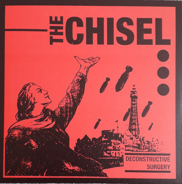 The Chisel 'Deconstructive Surgery' (3rd Pressing) Vinyl 7
