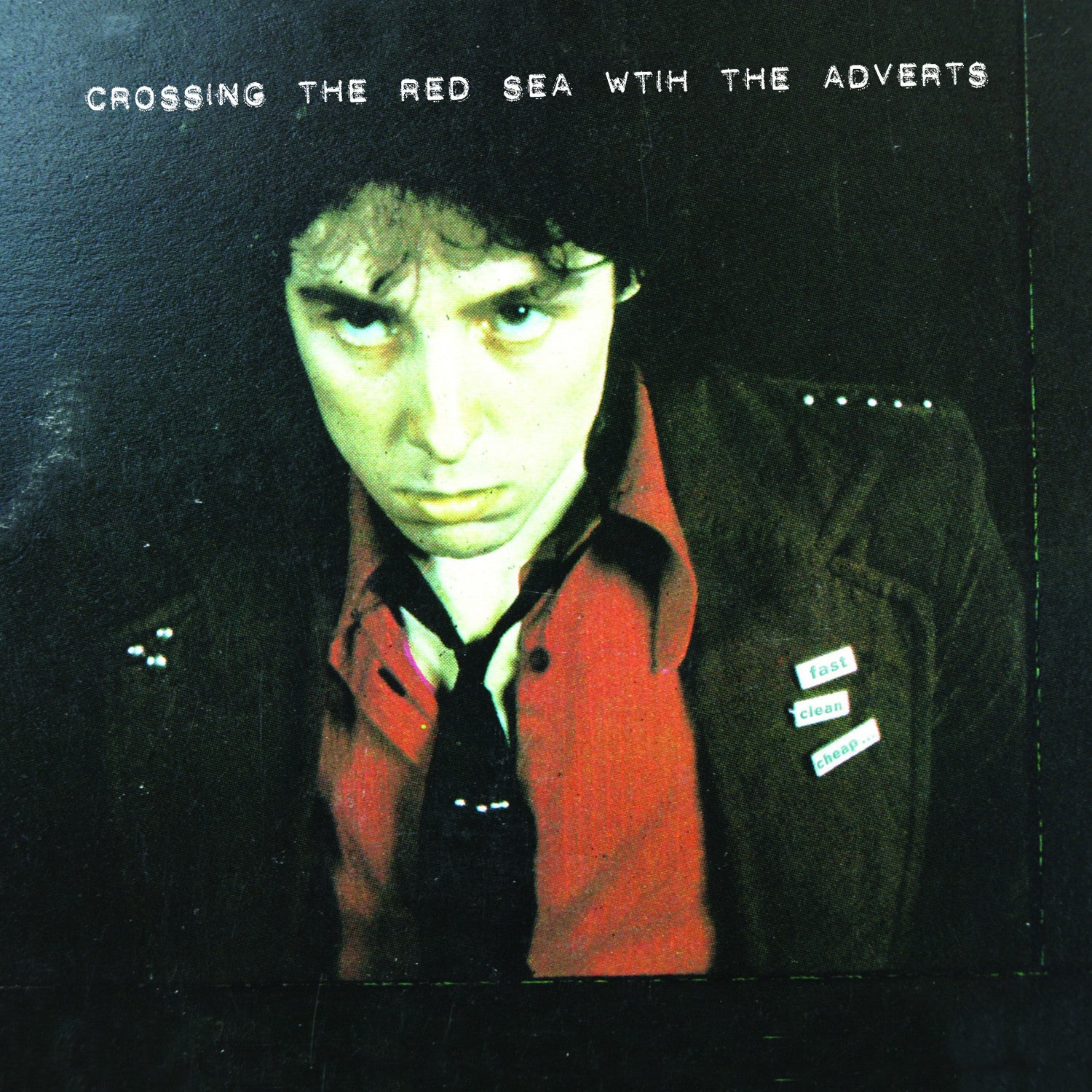 The Adverts 'Crossing The Red Sea' - Cargo Records UK