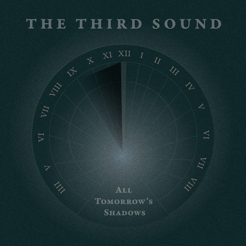 The Third Sound 'All Tomorrow’s Shadows' Vinyl LP 180g PRE-ORDER - Cargo Records UK
