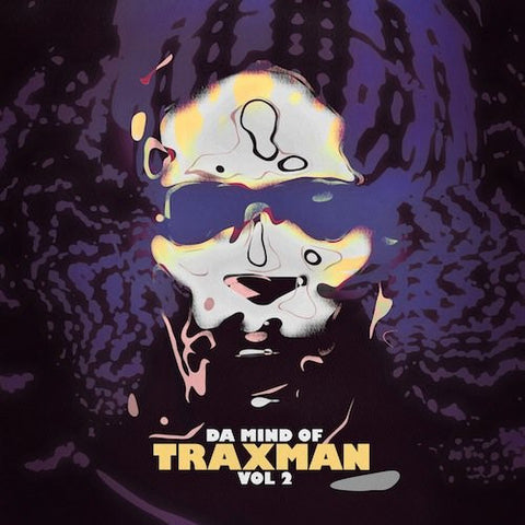 Traxman 'Da Mind Of Traxman Vol. 2' - Cargo Records UK