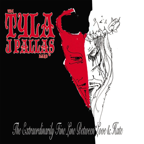 Tyla J. Pallas Band 'The Extraordinarily Fine Line Between Love & Hate' - Cargo Records UK