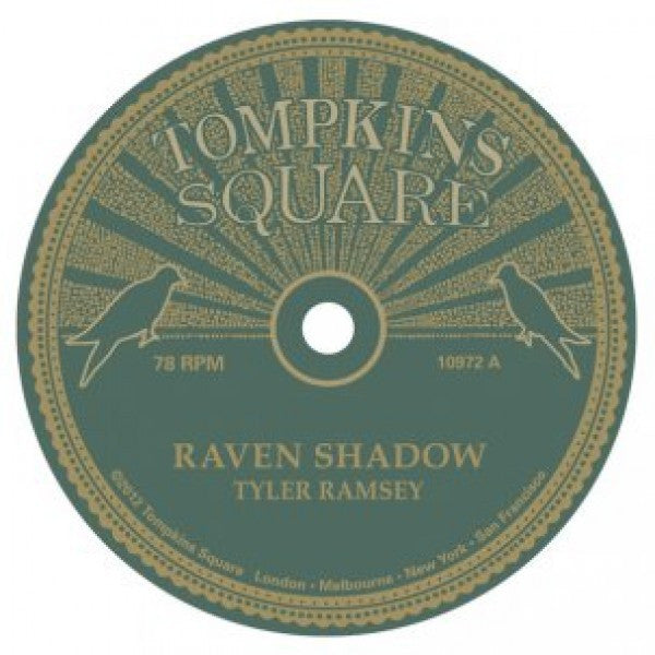 Tyler Ramsey - Band Of Horses 'Raven Shadow-Black Pines -78rpm' - Cargo Records UK