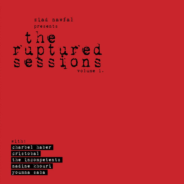 Various Artists 'Ruptured Sessions Vol. 1' - Cargo Records UK