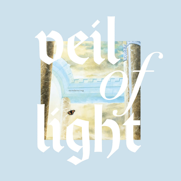 Veil Of Light 'Sundancing' Vinyl LP
